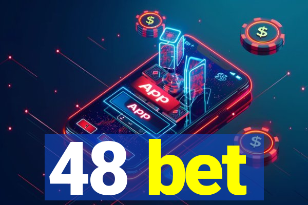 48 bet